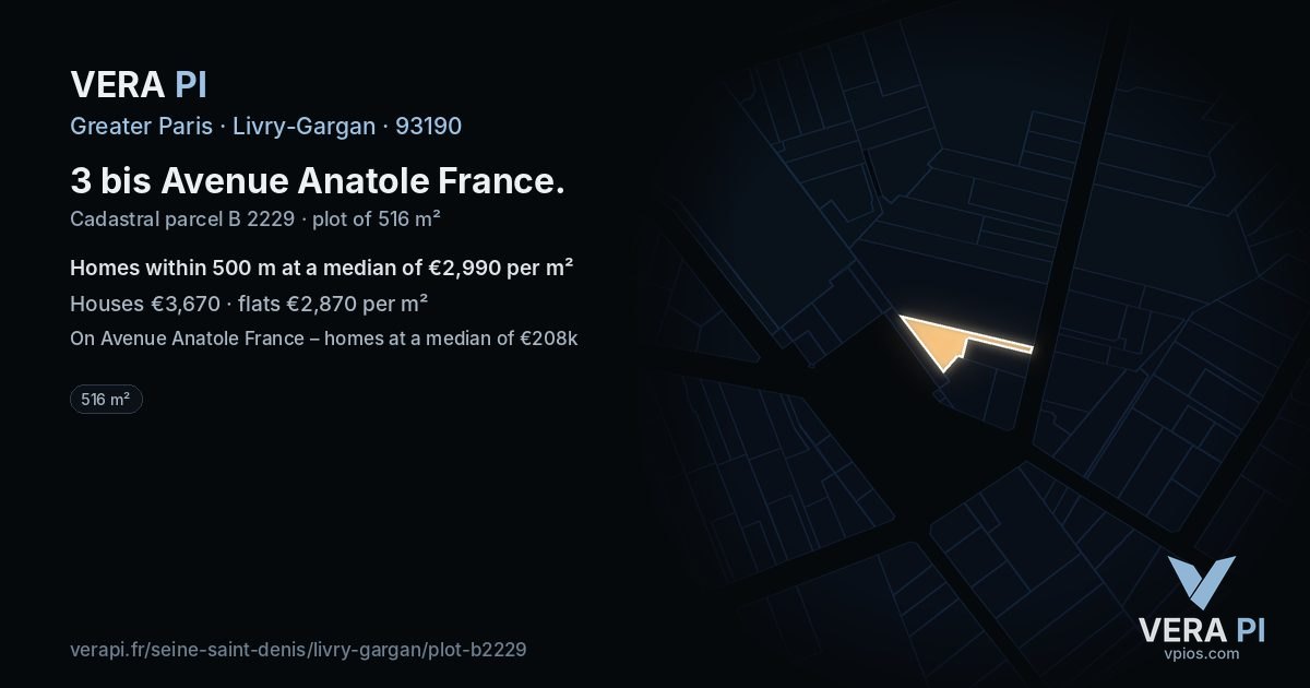3 bis Avenue Anatole France, Livry-Gargan at night – the plot lit, the parcels around coloured by the prices near them