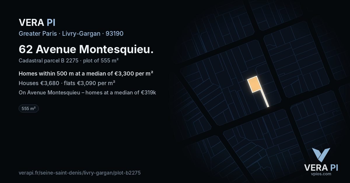 62 Avenue Montesquieu, Livry-Gargan at night – the plot lit, the parcels around coloured by the prices near them