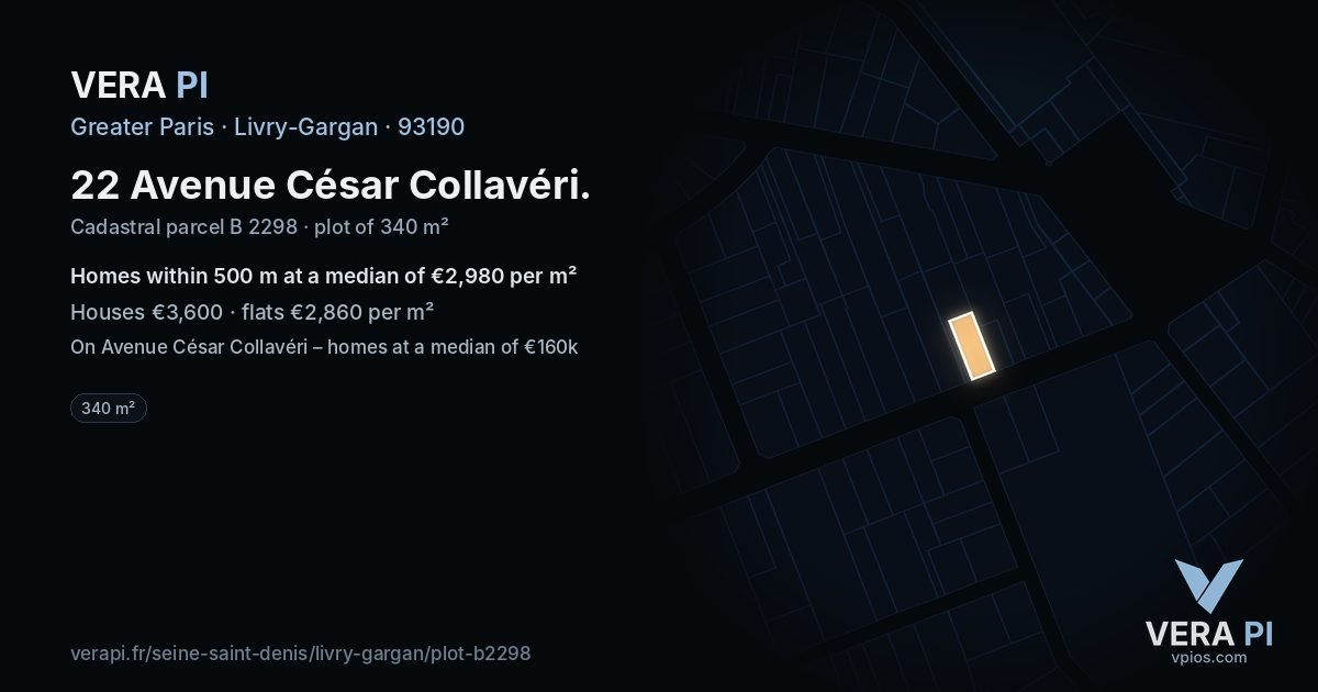 22 Avenue César Collavéri, Livry-Gargan at night – the plot lit, the parcels around coloured by the prices near them