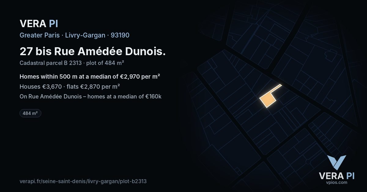27 bis Rue Amédée Dunois, Livry-Gargan at night – the plot lit, the parcels around coloured by the prices near them
