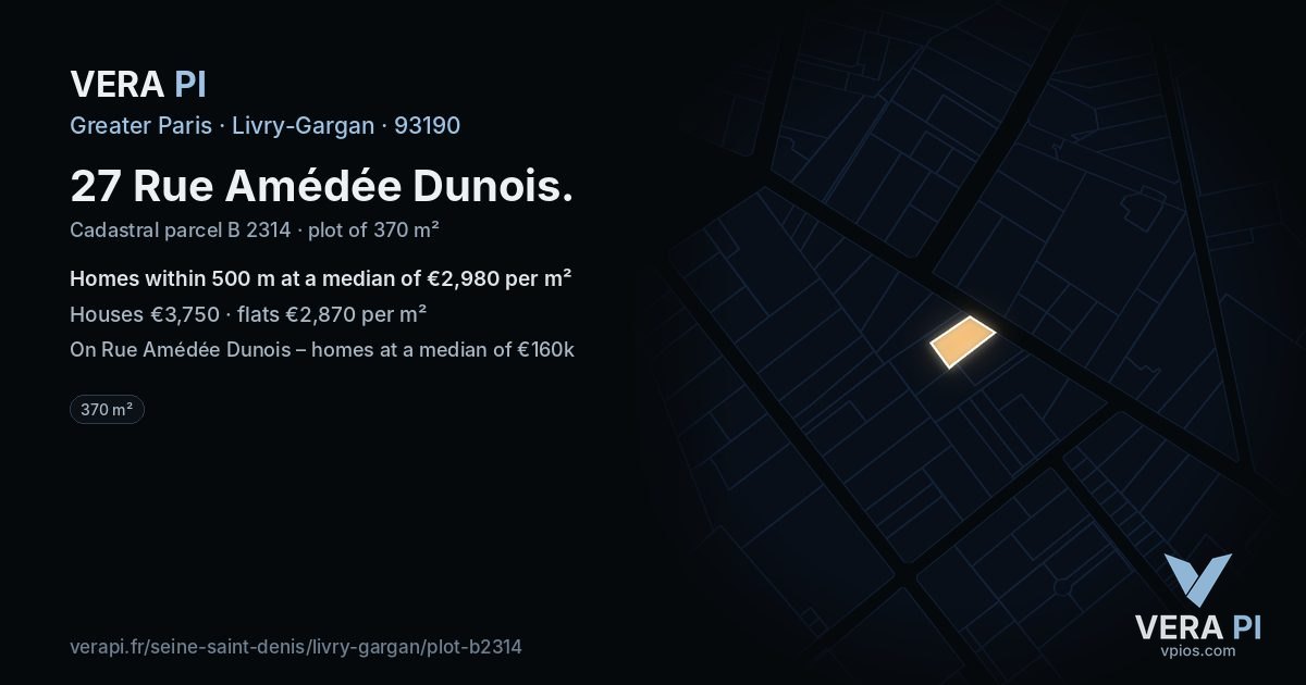 27 Rue Amédée Dunois, Livry-Gargan at night – the plot lit, the parcels around coloured by the prices near them