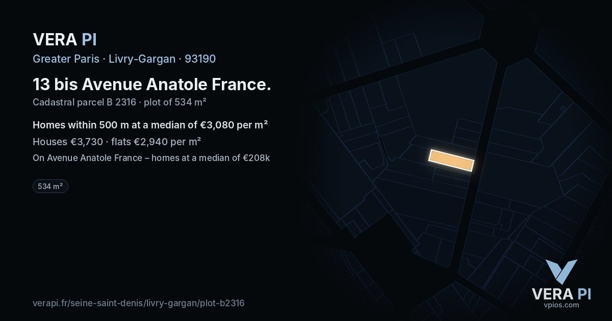 13 bis Avenue Anatole France, Livry-Gargan at night – the plot lit, the parcels around coloured by the prices near them
