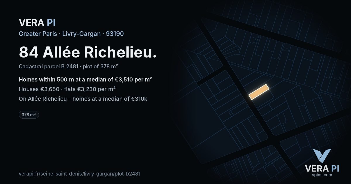 84 Allée Richelieu, Livry-Gargan at night – the plot lit, the parcels around coloured by the prices near them