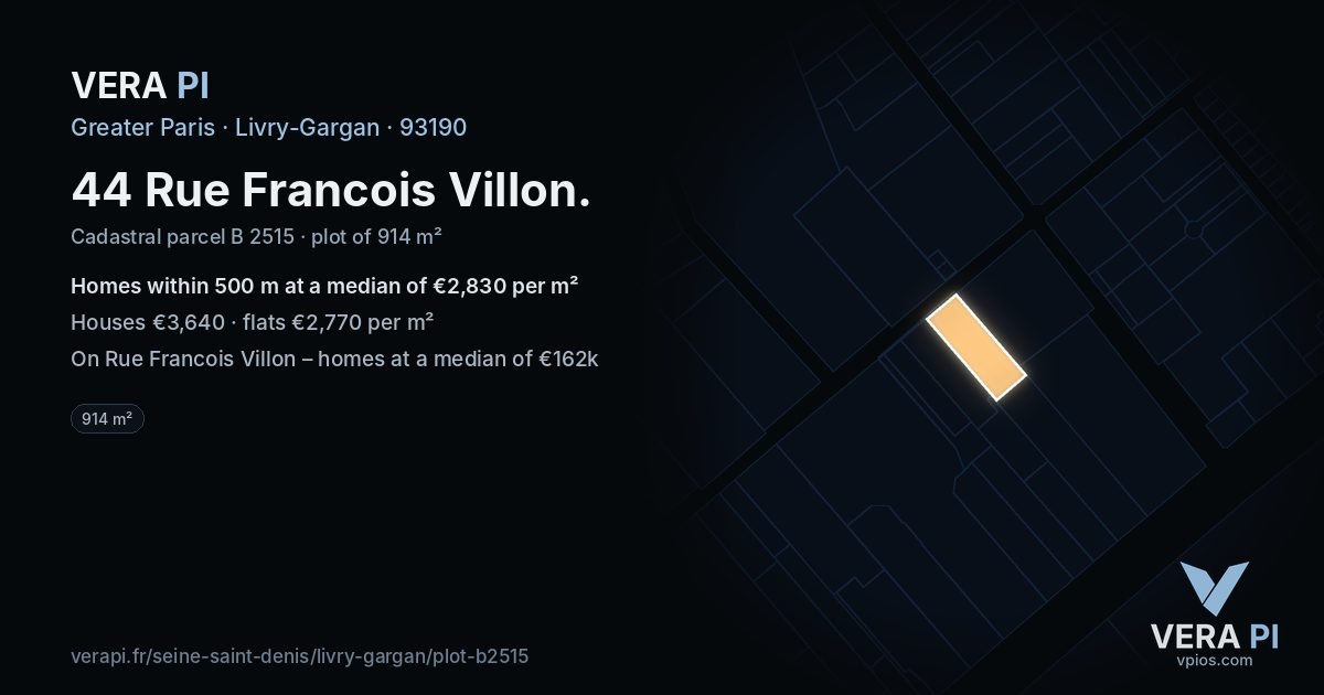 44 Rue Francois Villon, Livry-Gargan at night – the plot lit, the parcels around coloured by the prices near them
