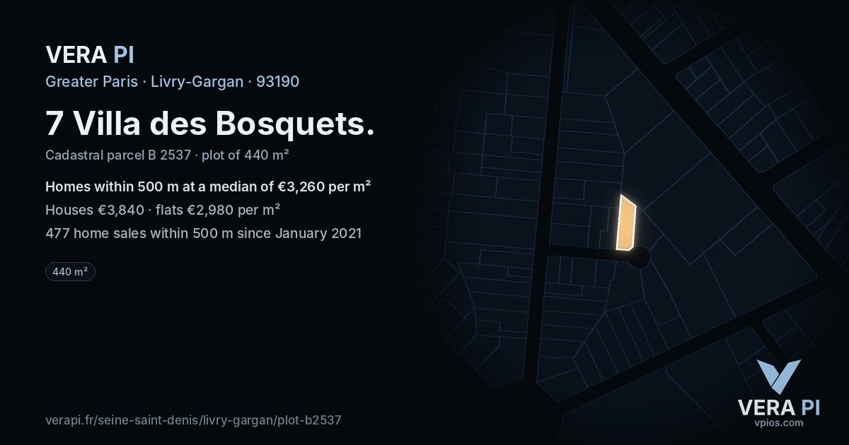 7 Villa des Bosquets, Livry-Gargan at night – the plot lit, the parcels around coloured by the prices near them