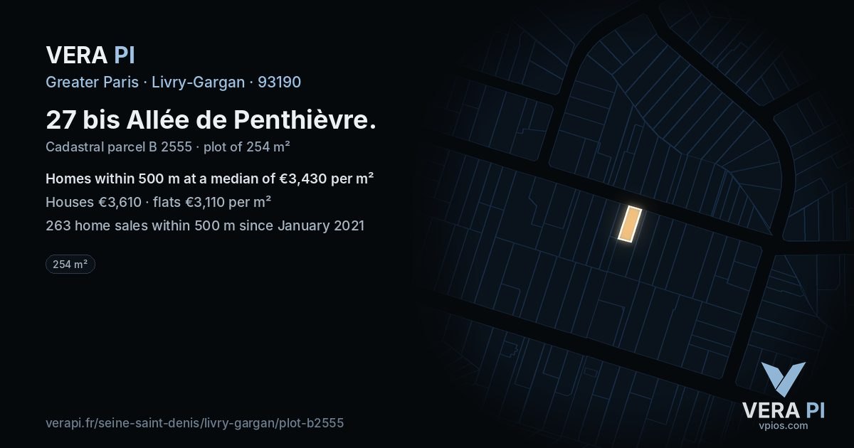 27 bis Allée de Penthièvre, Livry-Gargan at night – the plot lit, the parcels around coloured by the prices near them
