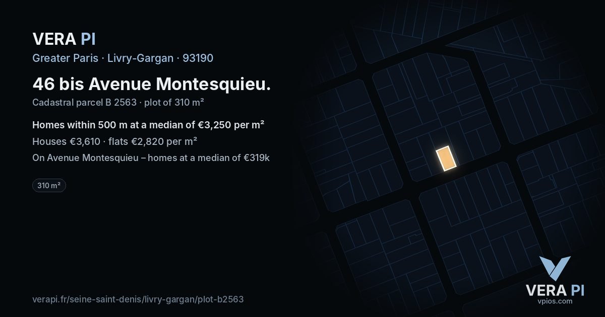 46 bis Avenue Montesquieu, Livry-Gargan at night – the plot lit, the parcels around coloured by the prices near them