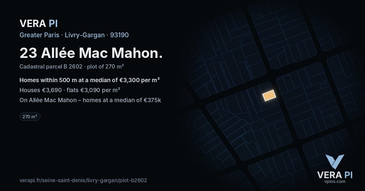 23 Allée Mac Mahon, Livry-Gargan at night – the plot lit, the parcels around coloured by the prices near them