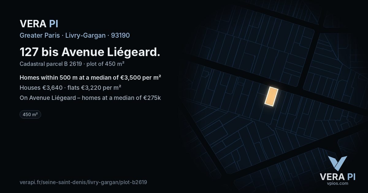 127 bis Avenue Liégeard, Livry-Gargan at night – the plot lit, the parcels around coloured by the prices near them