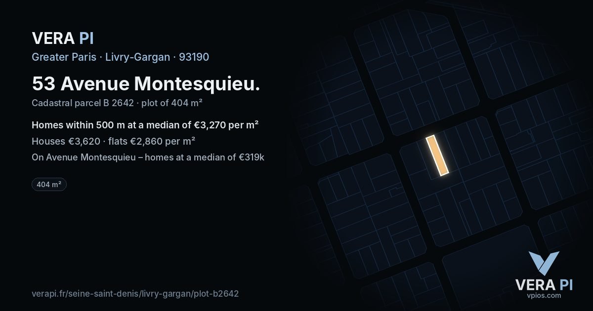 53 Avenue Montesquieu, Livry-Gargan at night – the plot lit, the parcels around coloured by the prices near them