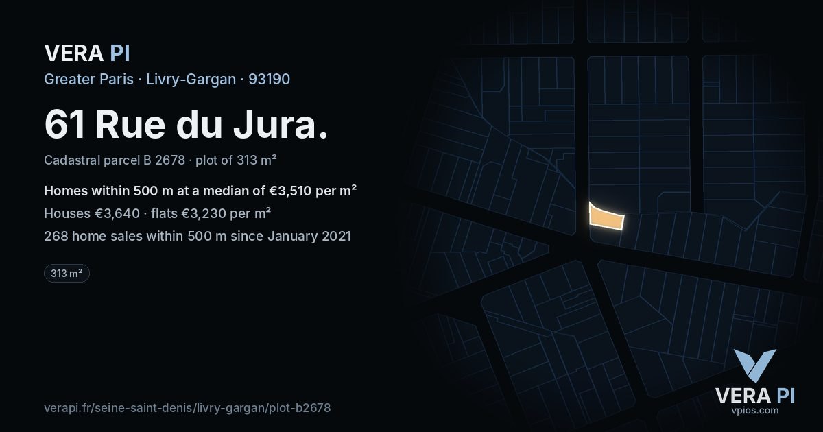 61 Rue du Jura, Livry-Gargan at night – the plot lit, the parcels around coloured by the prices near them