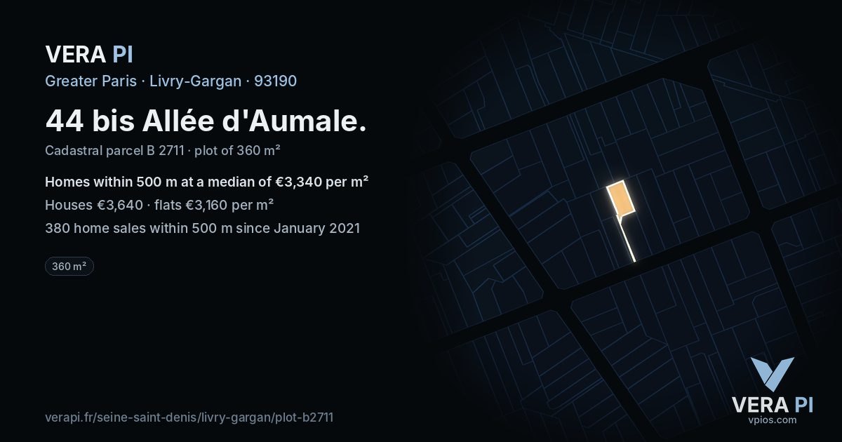 44 bis Allée d'Aumale, Livry-Gargan at night – the plot lit, the parcels around coloured by the prices near them