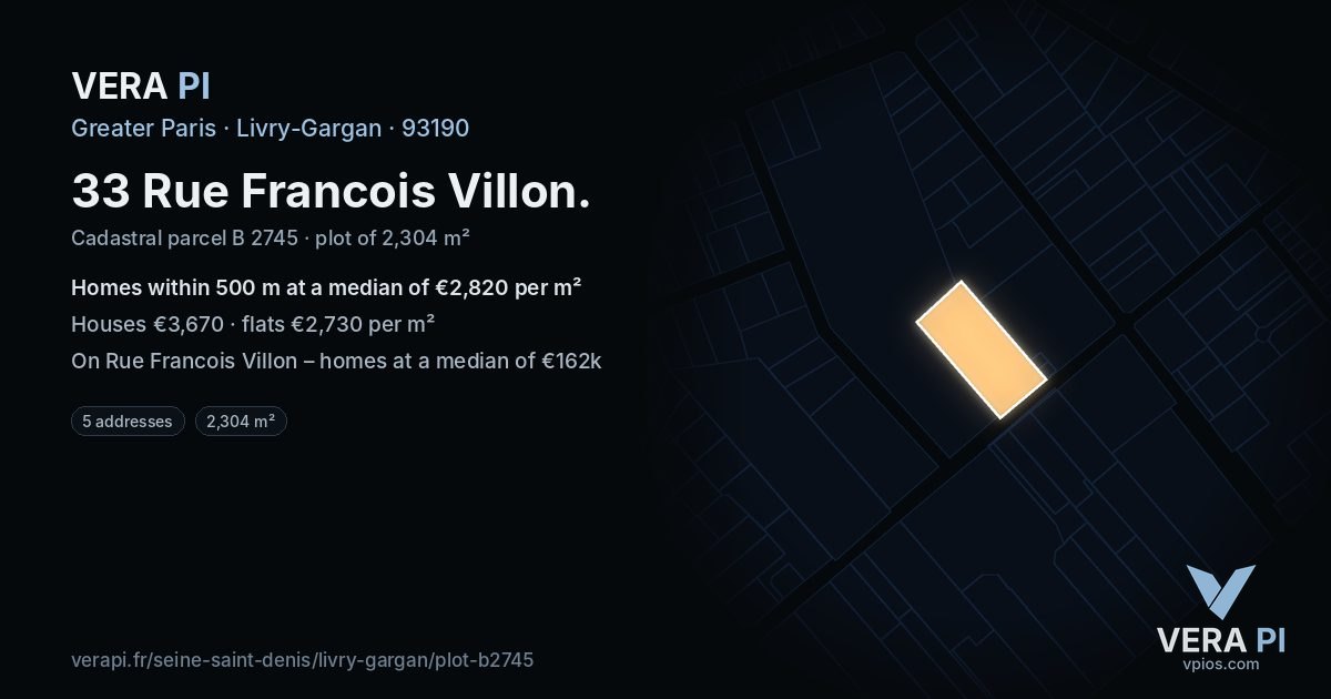 33 Rue Francois Villon, Livry-Gargan at night – the plot lit, the parcels around coloured by the prices near them