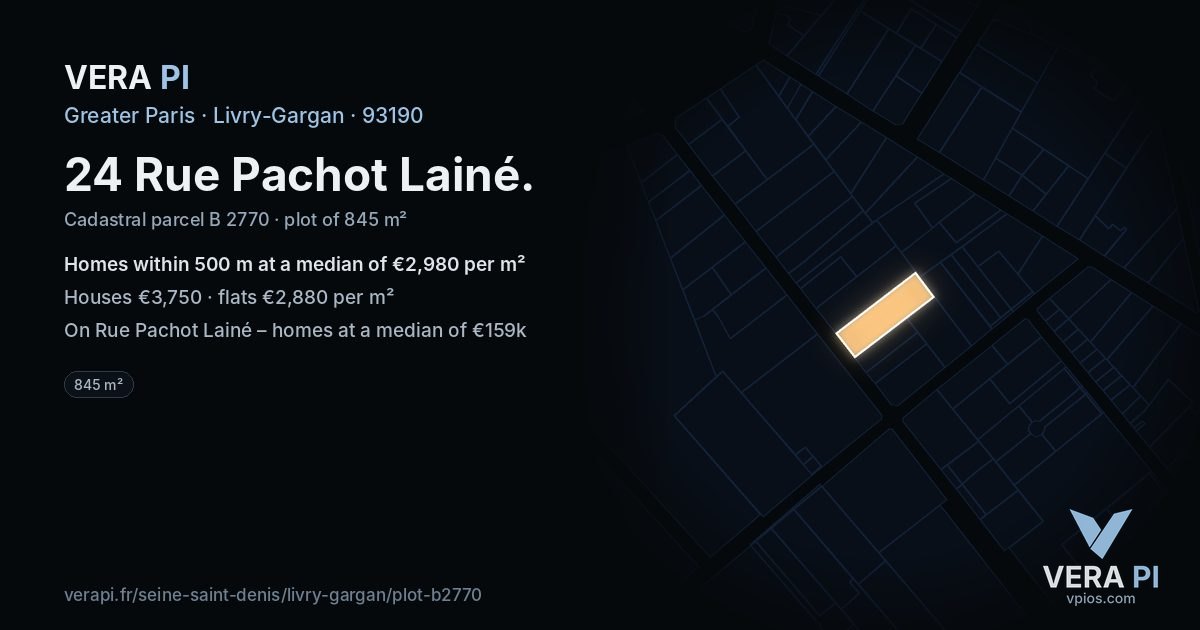 24 Rue Pachot Lainé, Livry-Gargan at night – the plot lit, the parcels around coloured by the prices near them