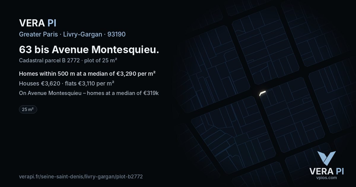 63 bis Avenue Montesquieu, Livry-Gargan at night – the plot lit, the parcels around coloured by the prices near them