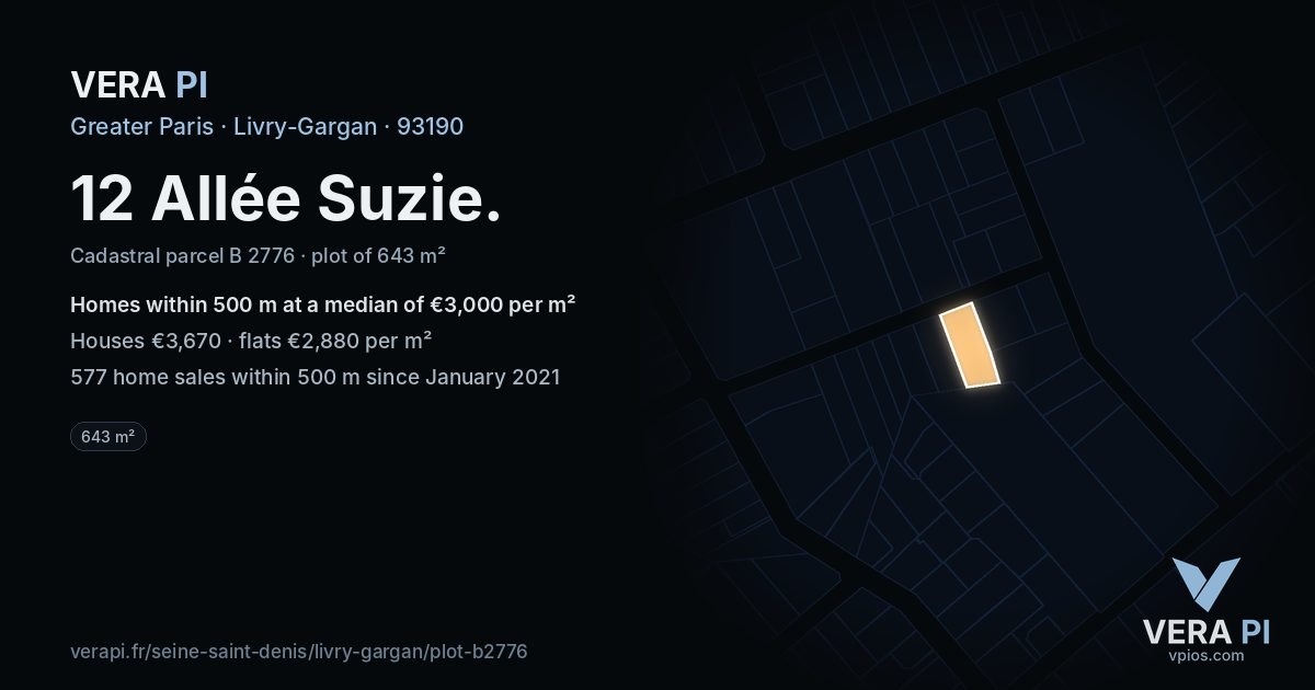 12 Allée Suzie, Livry-Gargan at night – the plot lit, the parcels around coloured by the prices near them