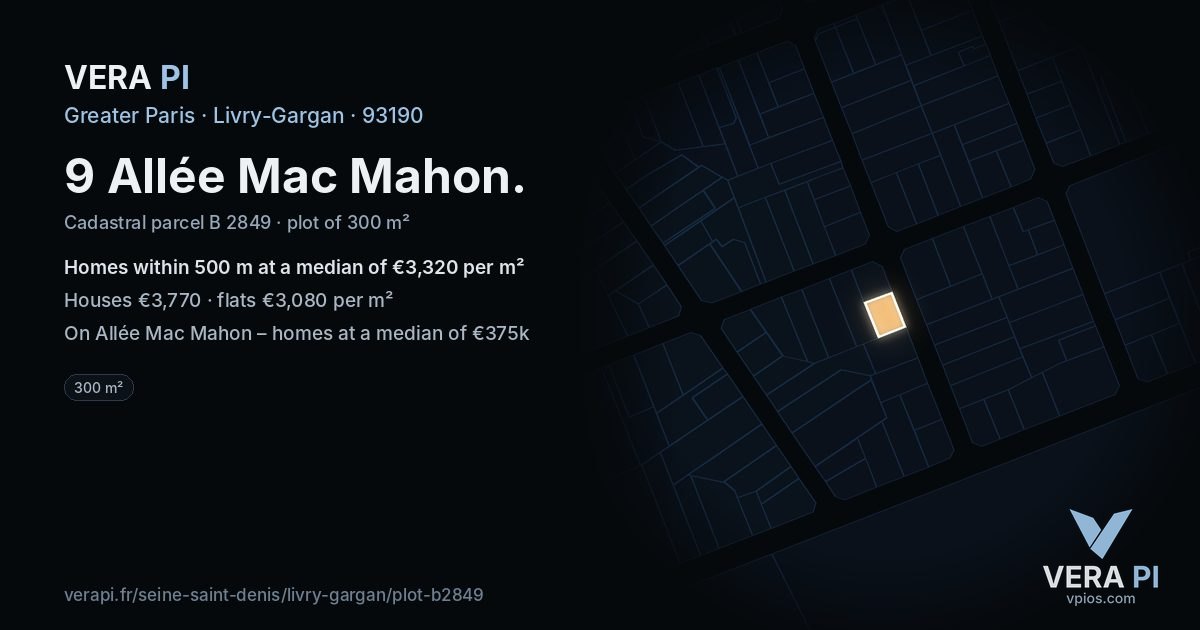 9 Allée Mac Mahon, Livry-Gargan at night – the plot lit, the parcels around coloured by the prices near them