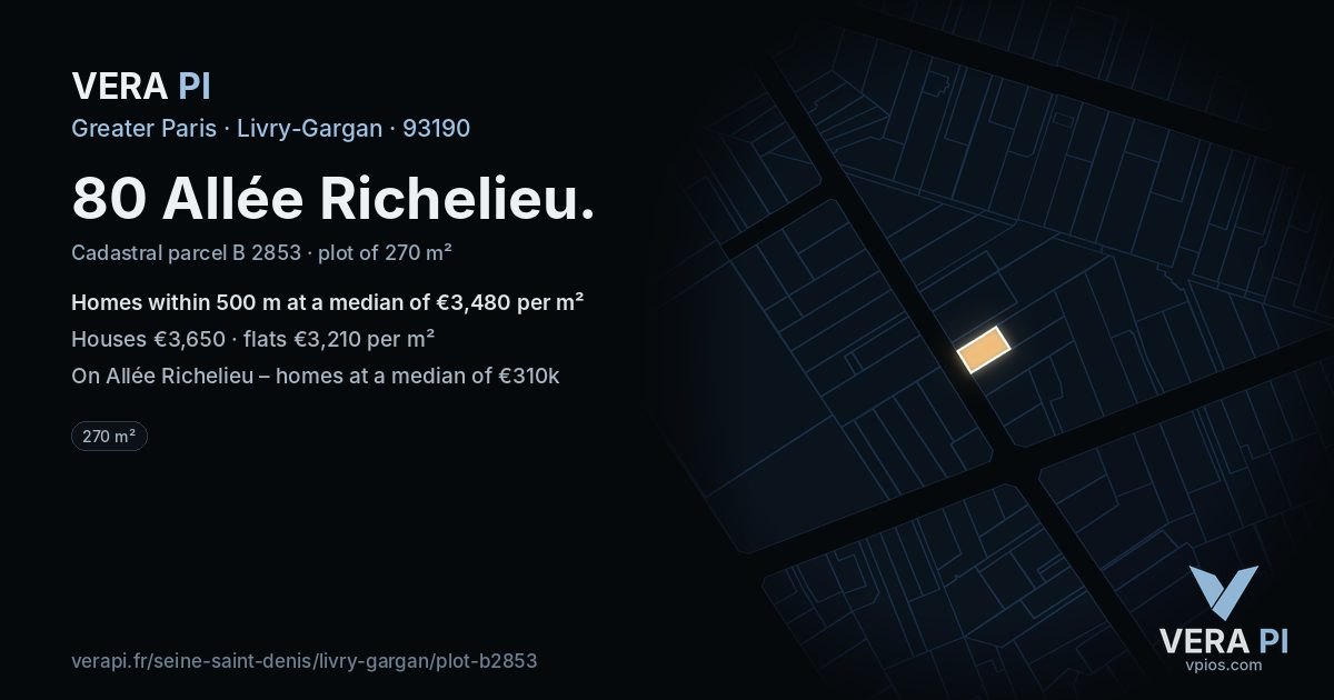 80 Allée Richelieu, Livry-Gargan at night – the plot lit, the parcels around coloured by the prices near them