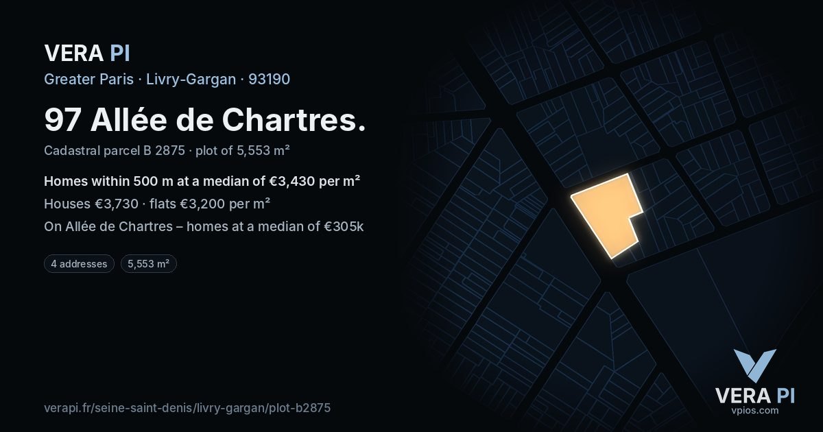 97 Allée de Chartres, Livry-Gargan at night – the plot lit, the parcels around coloured by the prices near them