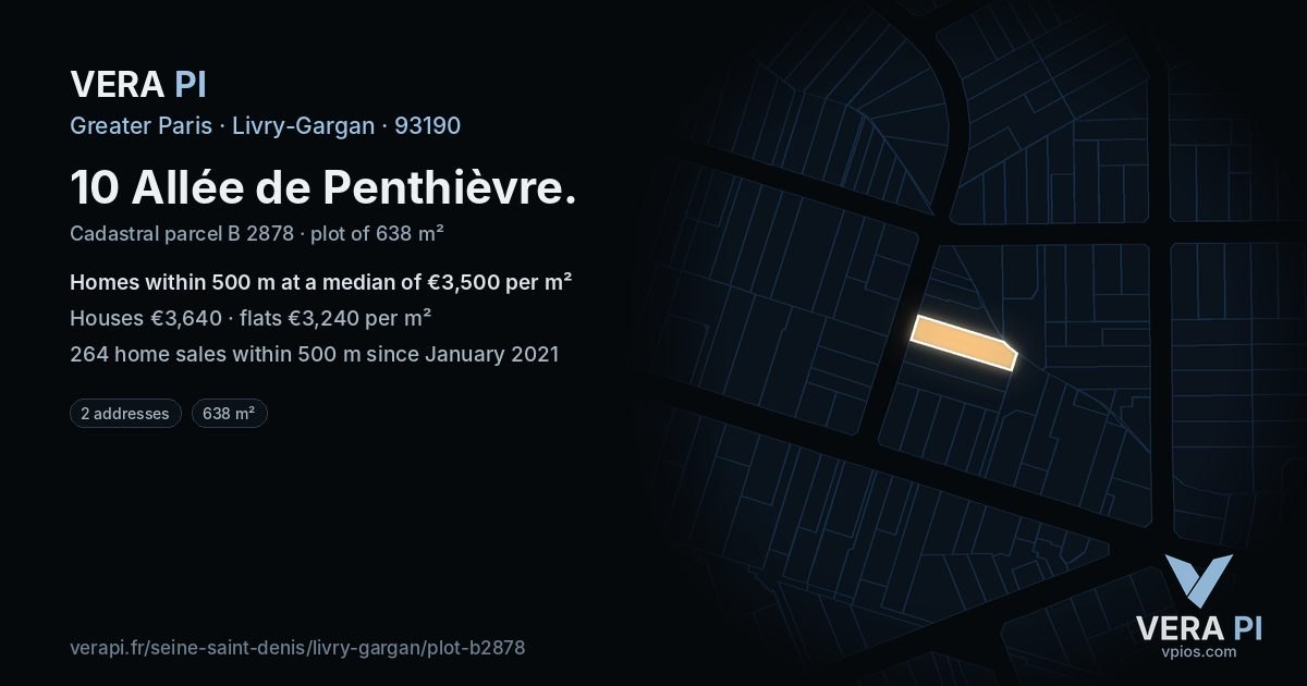 10 Allée de Penthièvre, Livry-Gargan at night – the plot lit, the parcels around coloured by the prices near them
