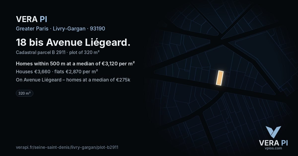 18 bis Avenue Liégeard, Livry-Gargan at night – the plot lit, the parcels around coloured by the prices near them