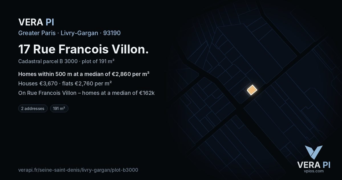 17 Rue Francois Villon, Livry-Gargan at night – the plot lit, the parcels around coloured by the prices near them