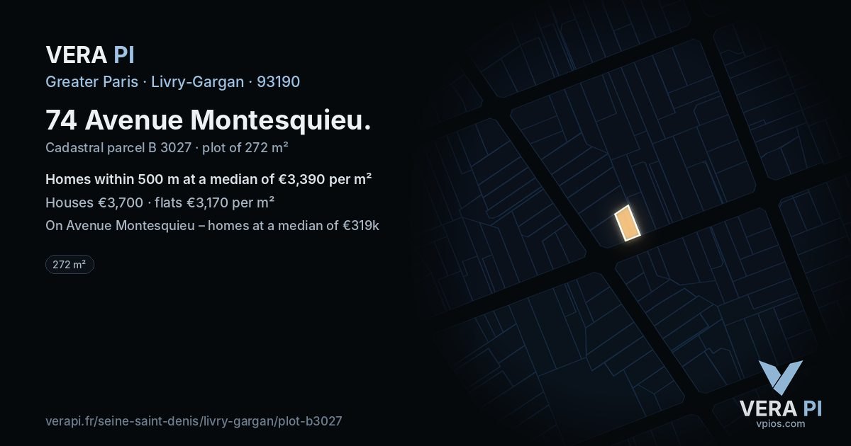 74 Avenue Montesquieu, Livry-Gargan at night – the plot lit, the parcels around coloured by the prices near them