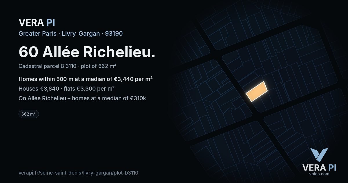60 Allée Richelieu, Livry-Gargan at night – the plot lit, the parcels around coloured by the prices near them