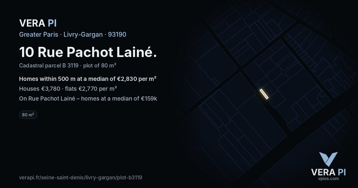10 Rue Pachot Lainé, Livry-Gargan at night – the plot lit, the parcels around coloured by the prices near them