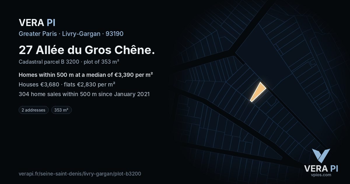 27 Allée du Gros Chêne, Livry-Gargan at night – the plot lit, the parcels around coloured by the prices near them