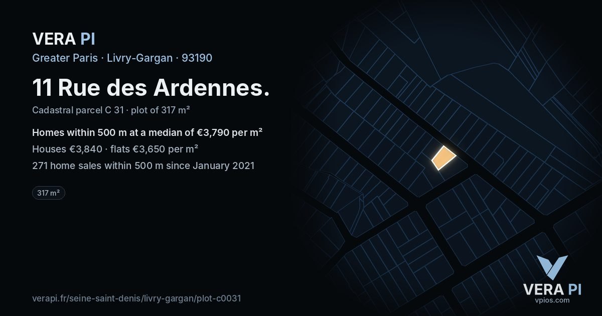 11 Rue des Ardennes, Livry-Gargan at night – the plot lit, the parcels around coloured by the prices near them