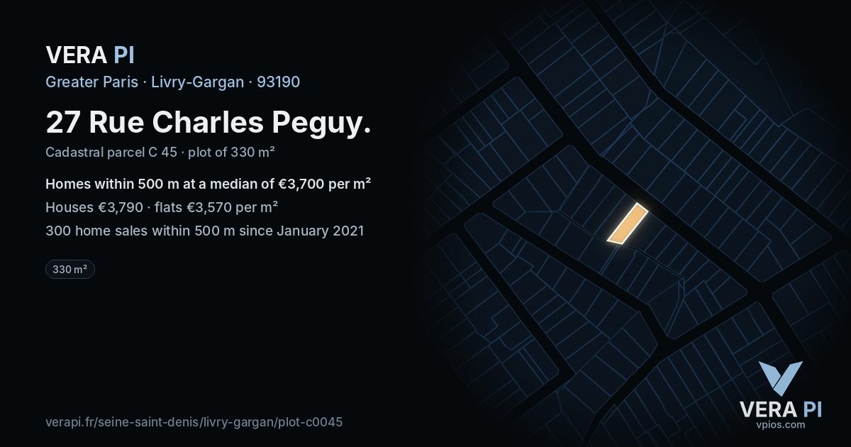 27 Rue Charles Peguy, Livry-Gargan at night – the plot lit, the parcels around coloured by the prices near them