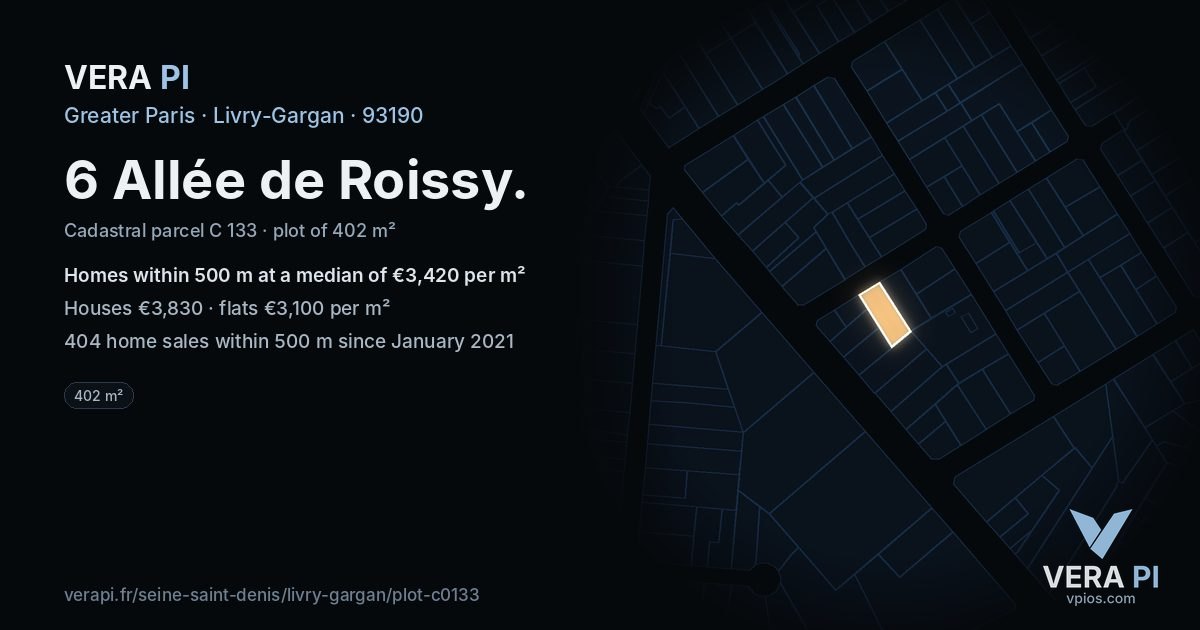 6 Allée de Roissy, Livry-Gargan at night – the plot lit, the parcels around coloured by the prices near them