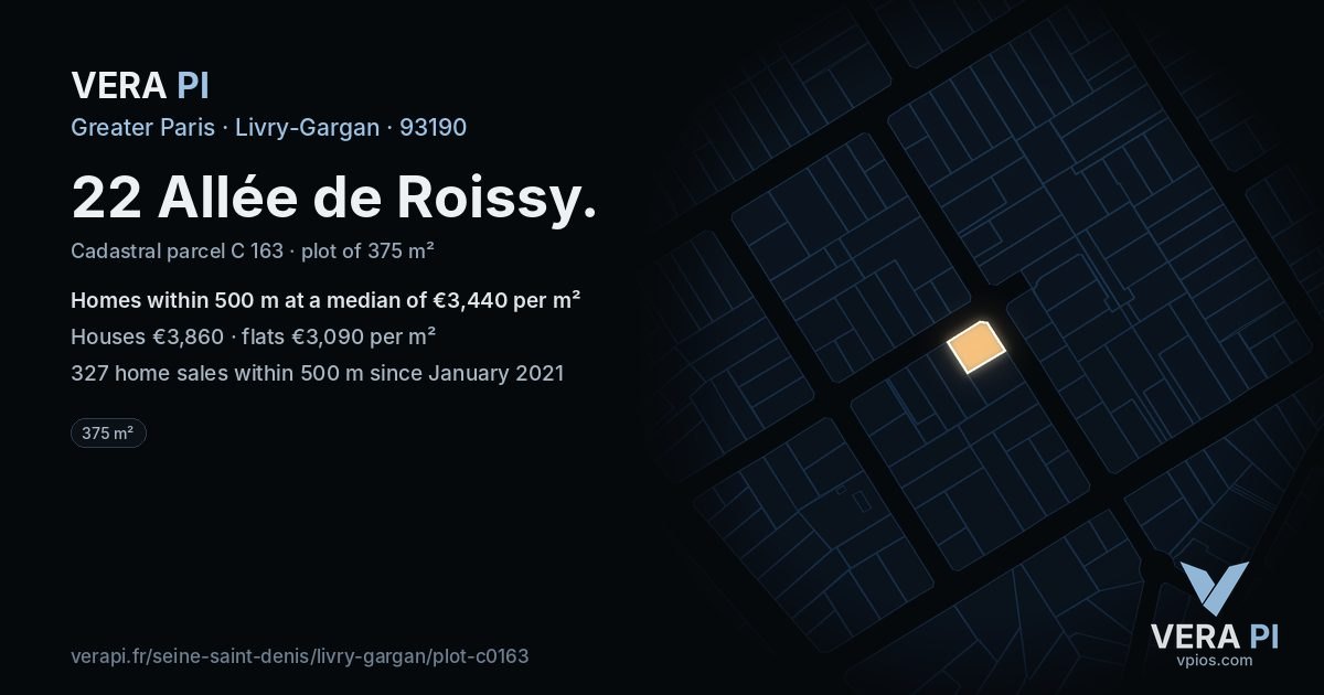 22 Allée de Roissy, Livry-Gargan at night – the plot lit, the parcels around coloured by the prices near them