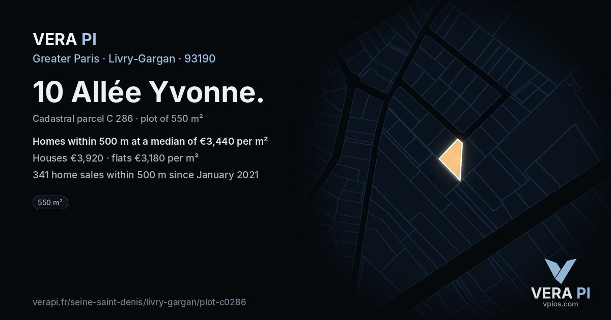 10 Allée Yvonne, Livry-Gargan at night – the plot lit, the parcels around coloured by the prices near them