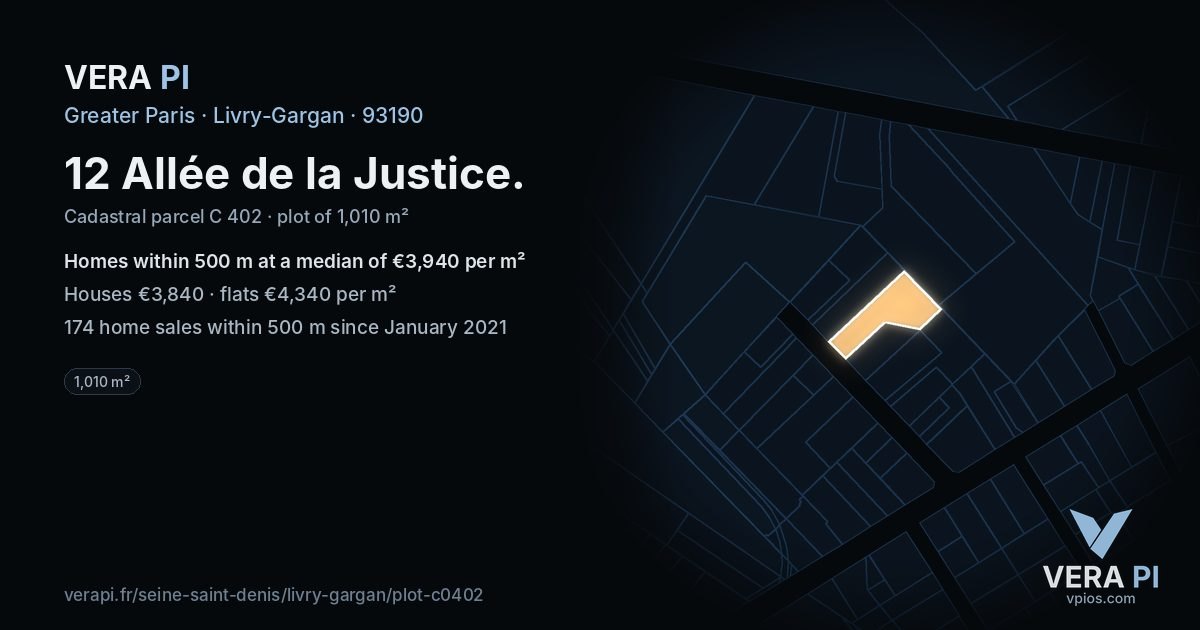 12 Allée de la Justice, Livry-Gargan at night – the plot lit, the parcels around coloured by the prices near them