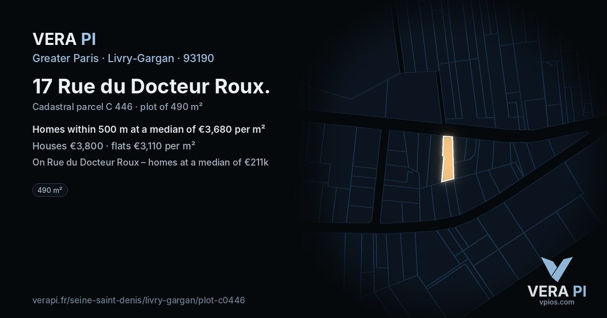17 Rue du Docteur Roux, Livry-Gargan at night – the plot lit, the parcels around coloured by the prices near them