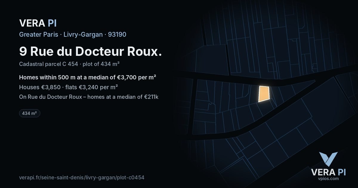 9 Rue du Docteur Roux, Livry-Gargan at night – the plot lit, the parcels around coloured by the prices near them