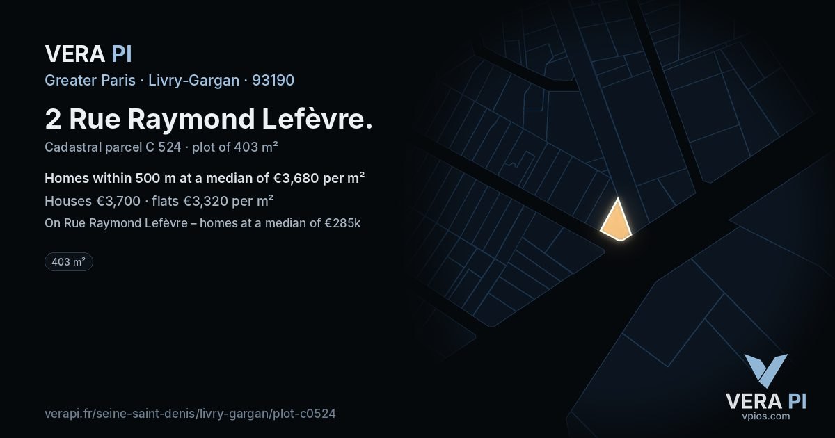 2 Rue Raymond Lefèvre, Livry-Gargan at night – the plot lit, the parcels around coloured by the prices near them