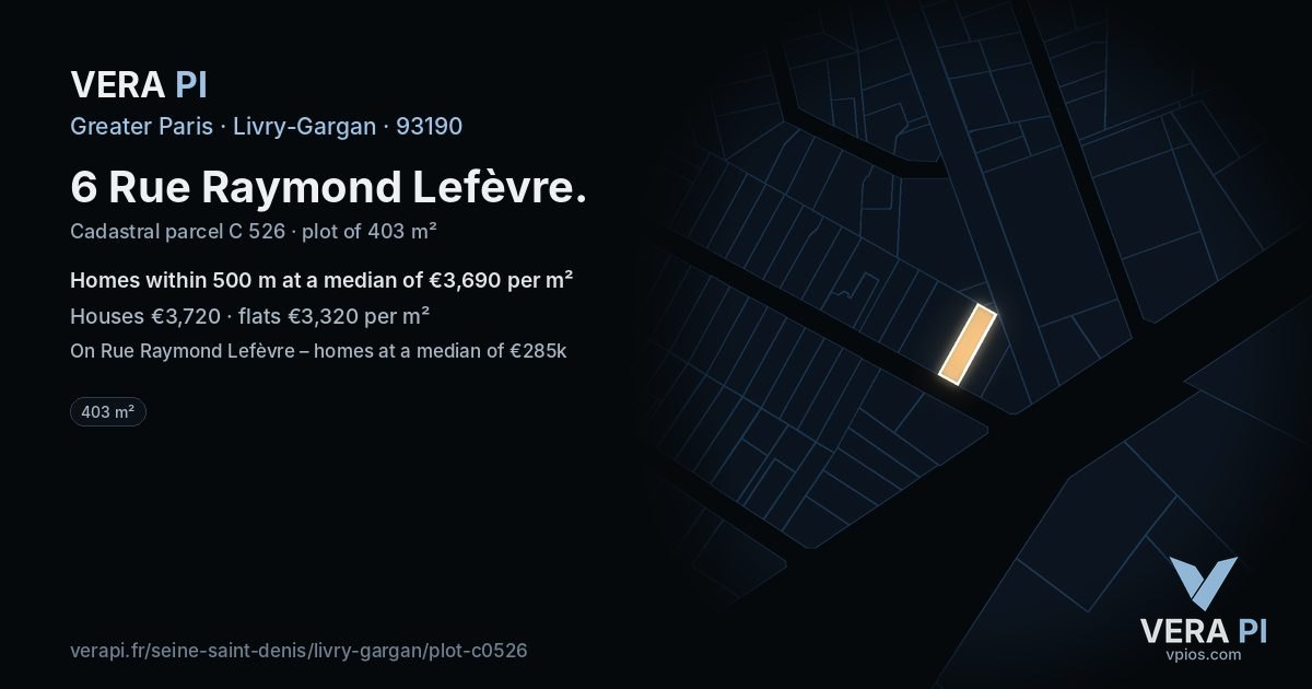 6 Rue Raymond Lefèvre, Livry-Gargan at night – the plot lit, the parcels around coloured by the prices near them