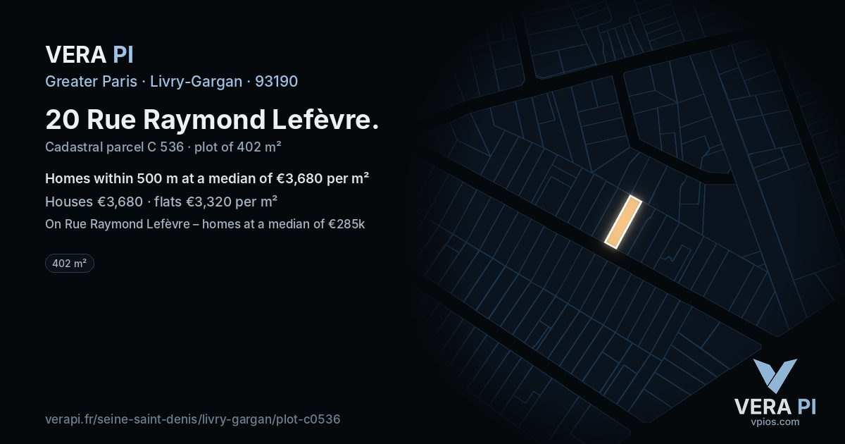 20 Rue Raymond Lefèvre, Livry-Gargan at night – the plot lit, the parcels around coloured by the prices near them