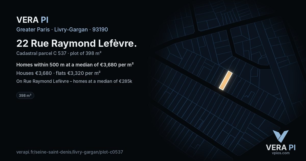 22 Rue Raymond Lefèvre, Livry-Gargan at night – the plot lit, the parcels around coloured by the prices near them