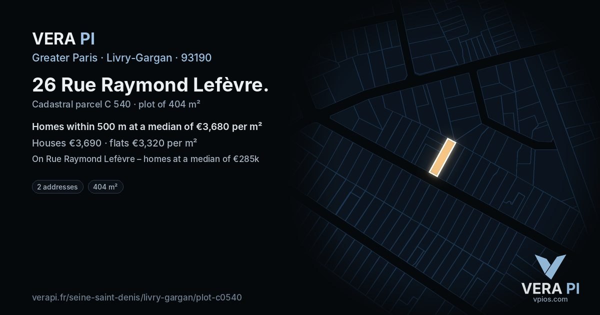 26 Rue Raymond Lefèvre, Livry-Gargan at night – the plot lit, the parcels around coloured by the prices near them