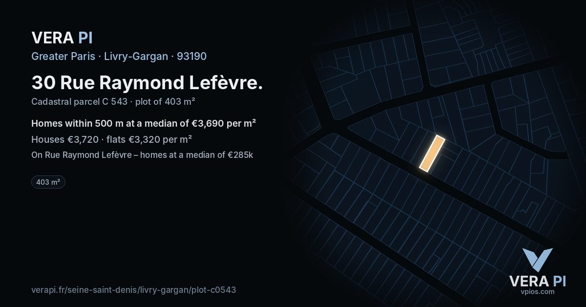 30 Rue Raymond Lefèvre, Livry-Gargan at night – the plot lit, the parcels around coloured by the prices near them