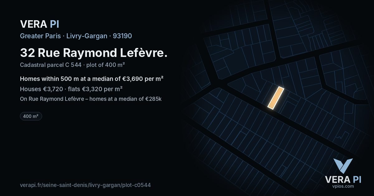32 Rue Raymond Lefèvre, Livry-Gargan at night – the plot lit, the parcels around coloured by the prices near them