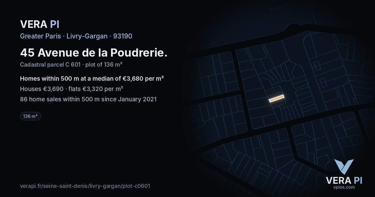 45 Avenue de la Poudrerie, Livry-Gargan at night – the plot lit, the parcels around coloured by the prices near them