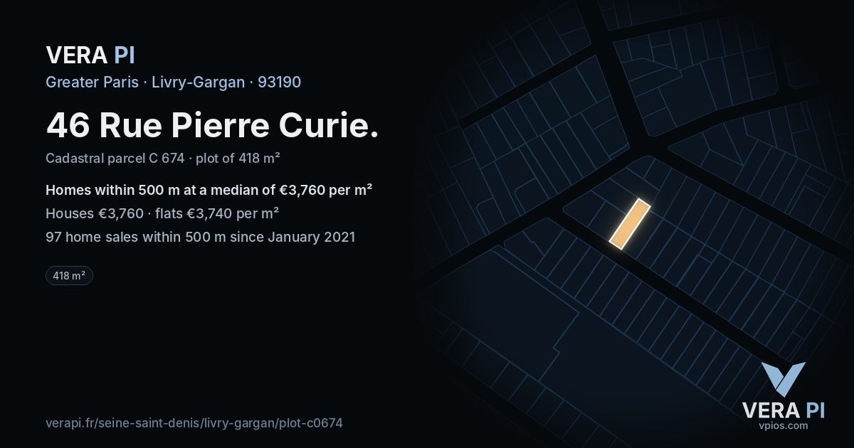46 Rue Pierre Curie, Livry-Gargan at night – the plot lit, the parcels around coloured by the prices near them