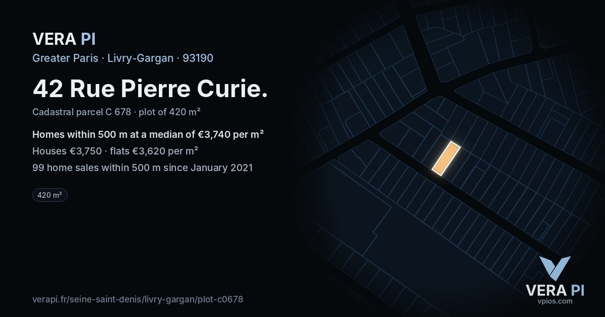 42 Rue Pierre Curie, Livry-Gargan at night – the plot lit, the parcels around coloured by the prices near them