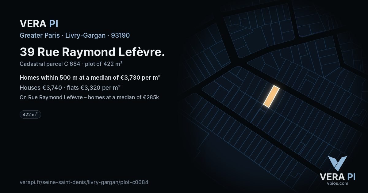 39 Rue Raymond Lefèvre, Livry-Gargan at night – the plot lit, the parcels around coloured by the prices near them