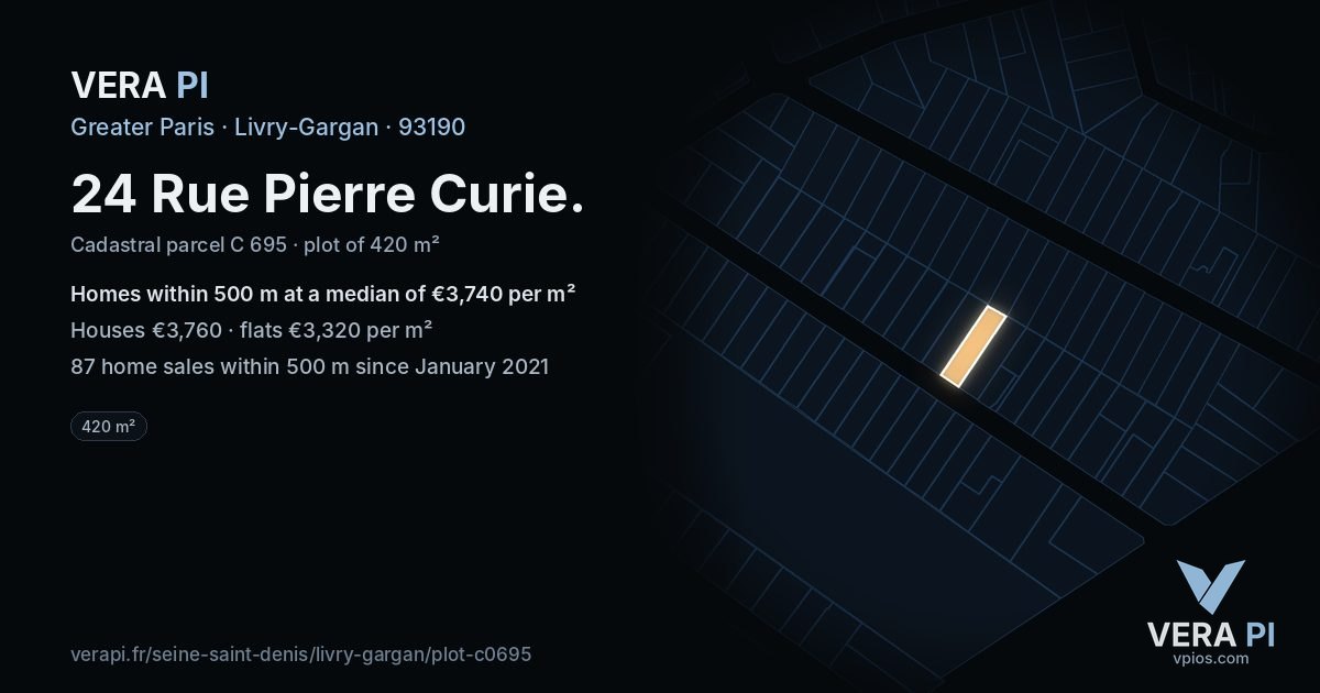 24 Rue Pierre Curie, Livry-Gargan at night – the plot lit, the parcels around coloured by the prices near them